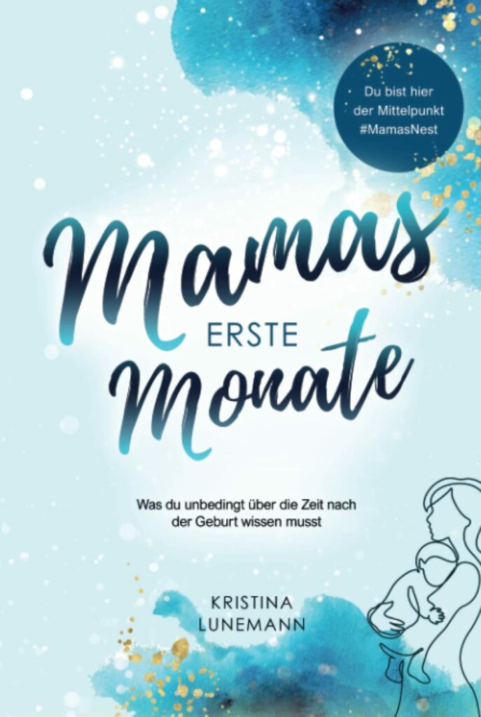 Buchcover_Mamas erste Monate